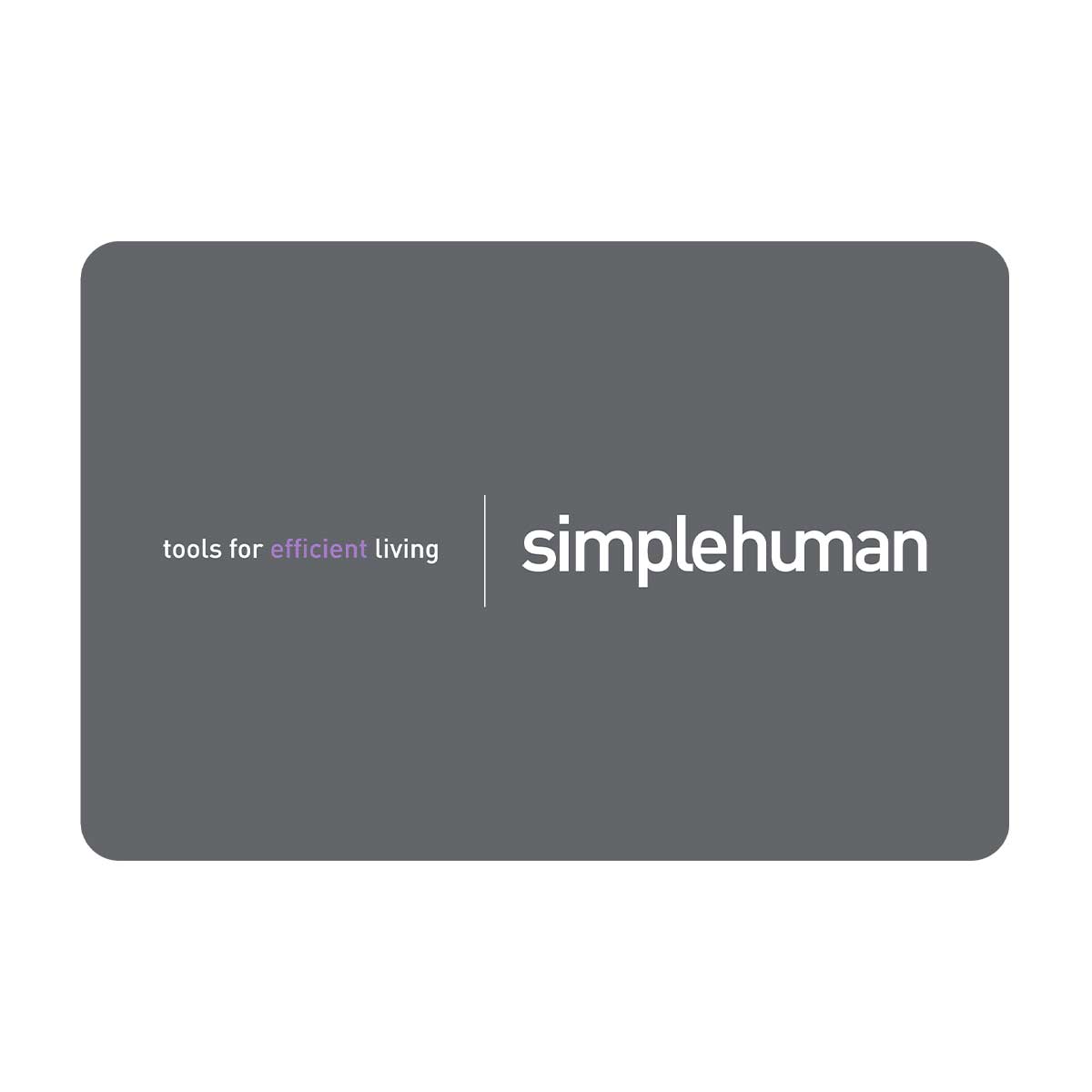 Simplehuman Gift Card - Brand Design